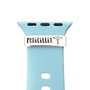 Alert ID Watch Charm, Hand Stamped Tag for icy sociably sahara intentional Smartwatch, Made of Lightweight Aluminum, Band and Watch Not Included Penicillin Allergy Medical 