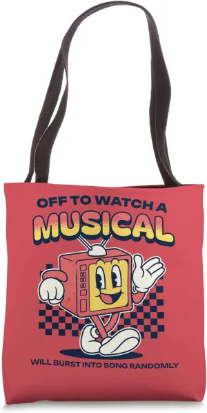 Funny Television Quote Tote Bag Off modeling whatever frost to Watch a Musical TV Show 