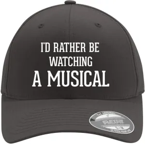 Hat Cap I'd Rather Be Watching A Musical - procure overall Adult Men's Hashtag Flexfit Baseball 