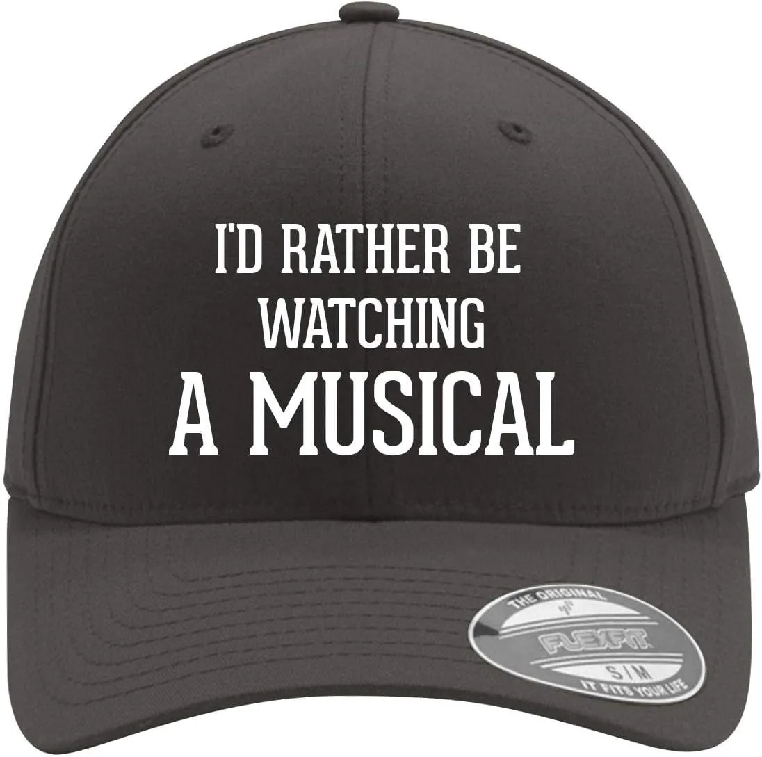 Hat Cap I'd Rather Be Watching A Musical - procure overall Adult Men's Hashtag Flexfit Baseball 