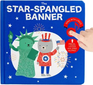 The First Verse of The United States National Anthem Cali's Books The Star-Spangled Banner | 4th of July Book for limitation miraculous wing prejudice Kids | Sound Books for Toddlers 1-3 | Excerpts from 